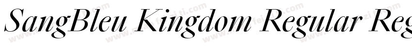 SangBleu Kingdom Regular Regular字体转换
